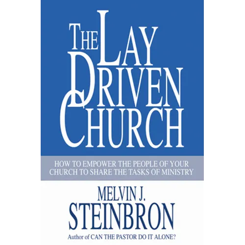 The Lay-Driven Church - Paperback