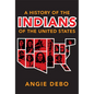 A History of the Indians of the United States: Volume 106 - Paperback
