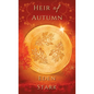 Heir of Autumn - Hardcover