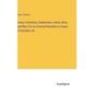 Arnica, Calendula, Cantharides, Ledum, Ruta, and Rhus Tox as External Remedies in Cases of Accident, etc. - Hardcover