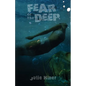 Fear of the Deep - Paperback