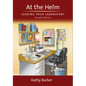 At the Helm: Leading Your Laboratory - Hardcover