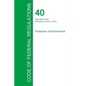 Code of Federal Regulations Title 40, Volume 26, July 1, 2015 - Paperback