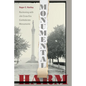 Monumental Harm: Reckoning with Jim Crow Era Confederate Monuments - Paperback