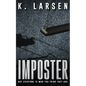 Imposter: A Gripping Thriller - Paperback