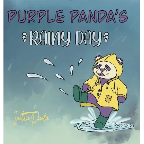 Purple Panda's Rainy Day - Hardcover