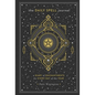 The Daily Spell Journal: A Diary of Enchantments for Every Day of the Year - Hardcover
