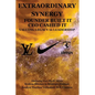 Extraordinary Synergy Founder Built It CEO Cashed It: Valuing Legacy vs. Leadership - Hardcover