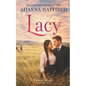 Lacy: (A Sweet Western Historical Romance) - Paperback