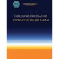 Explosive Ordinance Disposal (EOD) Program - Paperback