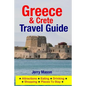 Greece & Crete Travel Guide: Attractions, Eating, Drinking, Shopping & Places To Stay - Paperback