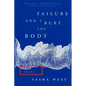 Failure and I Bury the Body - Paperback