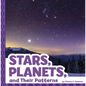 Stars, Planets, and Their Patterns - Hardcover