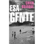ESA Gente / Those People - Paperback
