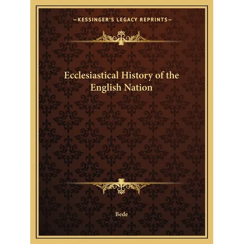 Ecclesiastical History of the English Nation - Paperback