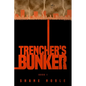 Trencher's Bunker - Paperback
