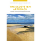 The Ecosystem Approach: Complexity, Uncertainty, and Managing for Sustainability - Paperback