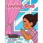 Loving God - Hardcover