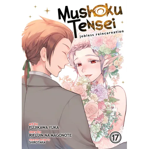 Mushoku Tensei: Jobless Reincarnation (Manga) Vol. 17 - Paperback