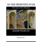 As the Morning Star: The Life of St. Dominic - Paperback