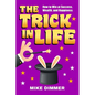 The Trick in Life - Paperback
