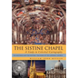 The Sistine Chapel: A Study in Celestial Cartography: The Mysteries and the Esoteric Teachings of the Catholic Church - Hardcover