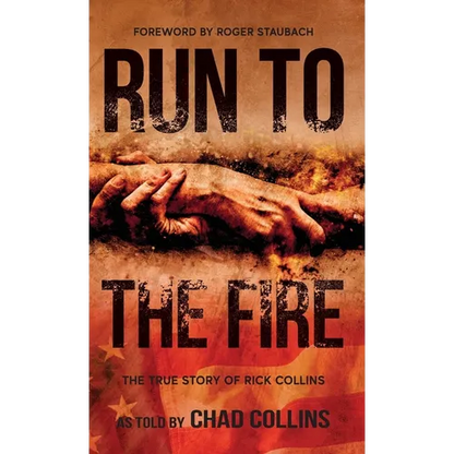 Run To The Fire - Hardcover