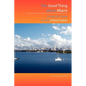 The Good Thing about Miami Is That It's Close to the United States - Paperback