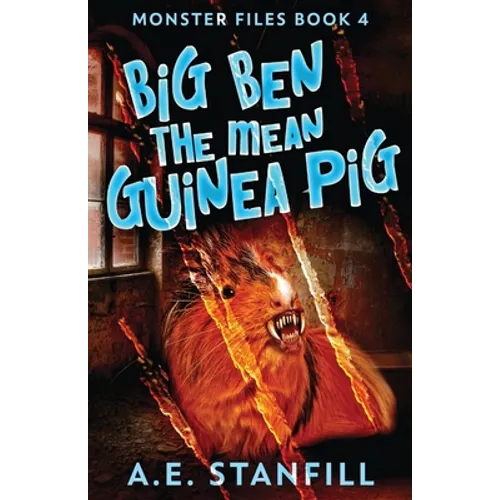 Big Ben The Mean Guinea Pig - Paperback