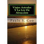 viajes astrales y la ley de atraccion: viajes astrales y la ley de atraccion - Paperback