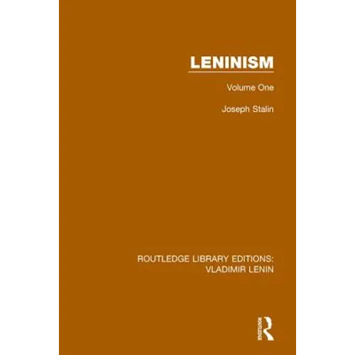 Leninism: Volume One - Paperback