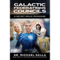 Galactic Federations, Councils & Secret Space Programs - Paperback