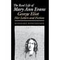 The Real Life of Mary Ann Evans - Hardcover