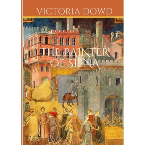 The Painter of Siena - Paperback