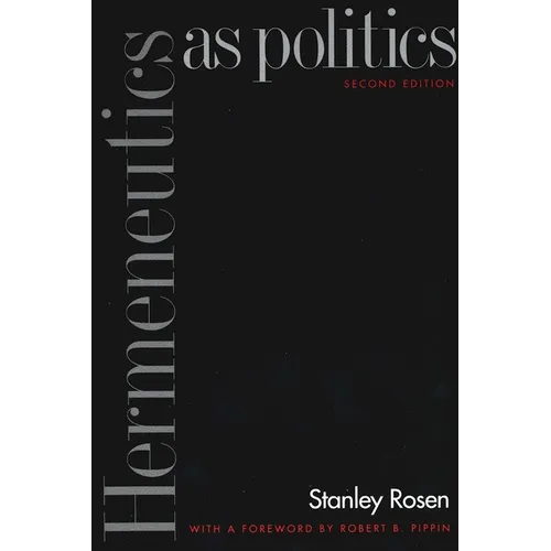Hermeneutics as Politics: Second Edition - Paperback