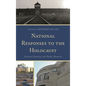 National Responses to the Holocaust: National Identity and Public Memory - Paperback