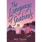 The Language of Seabirds - Hardcover