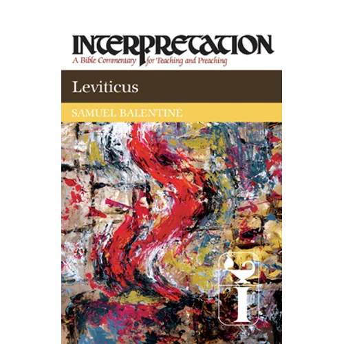 Leviticus: Interpretation: A Bible Commentary for Teaching and Preaching - Paperback