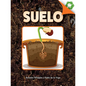 Suelo: Soil - Hardcover