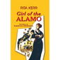 Girl of the Alamo: The Story of Susanna Dickinson - Paperback