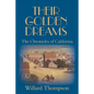 Their Golden Dreams: The Chronicles of California - Paperback