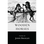 Wooden Horses - Paperback