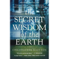The Secret Wisdom of the Earth - Paperback