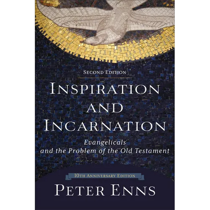 Inspiration and Incarnation - Paperback