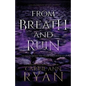 From Breath and Ruin - Paperback