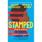 Stamped (Para Niños): El Racismo, El Antirracismo Y Tú / Stamped (for Kids) Racism, Antiracism, and You - Paperback