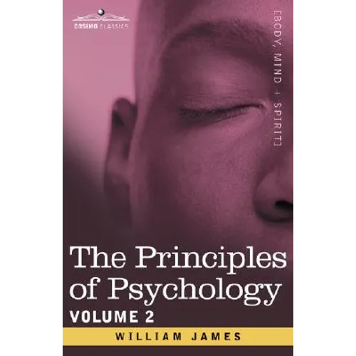 The Principles of Psychology, Vol. 2 - Paperback