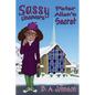 Sassy Uncovers Peter Allen's Secret - Paperback