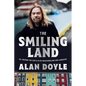 The Smiling Land: All Around the Circle in My Newfoundland and Labrador - Hardcover