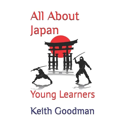 All About Japan: Young Learners - Paperback